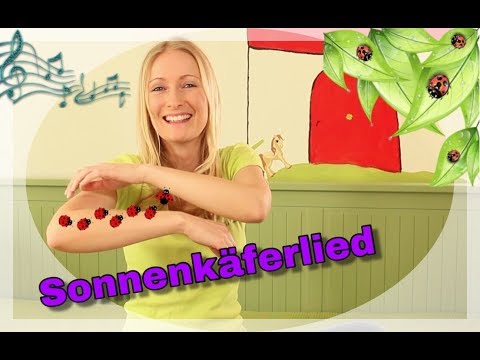 Sonnenkäferlied (Erst kommt der Sonnenkäferpapa)