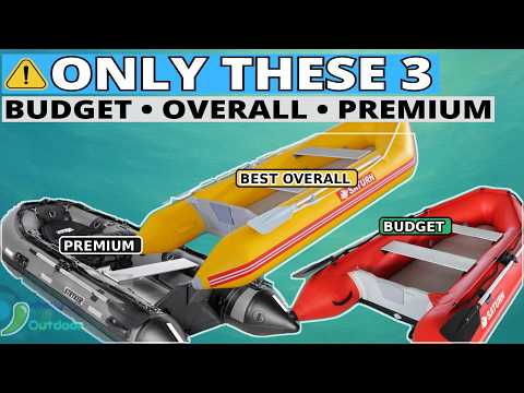 🎖️ Top 3 Inflatable Boats to Transform Your 2025 Boating 🎖️