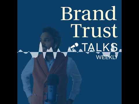 BrandTrust Talks Weekly #18 - KW 43/ 2020 - BrandTrust Talks
