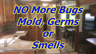 Totally Disinfect a MotorHome or RV in 1 Hour, Kills every Germ, Bug & Smell