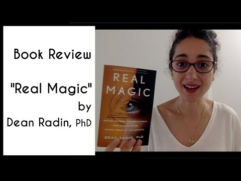 Spiritual Book Review : Real Magic by Dean Radin