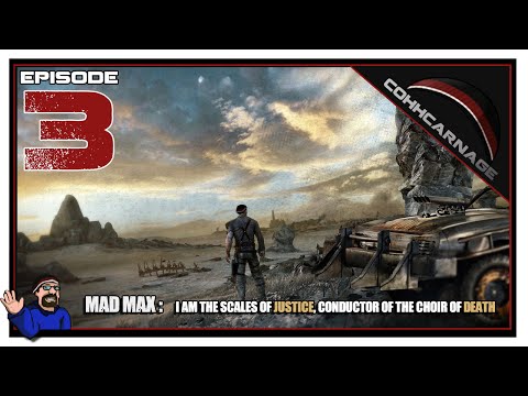 CohhCarnage Plays Mad Max - Episode 3