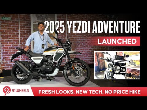 2025 Yezdi Adventure Launched | Quick Walkaround | New Design & Features