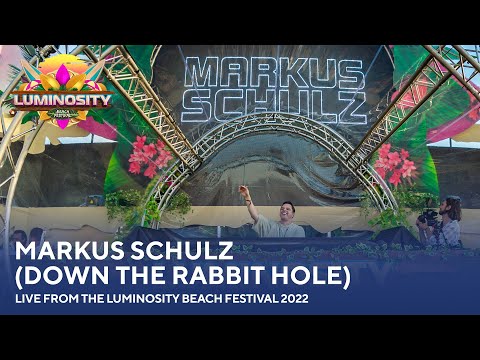 Markus Schulz (Down The Rabbit Hole) - Live from the Luminosity Beach Festival 2022 #LBF22