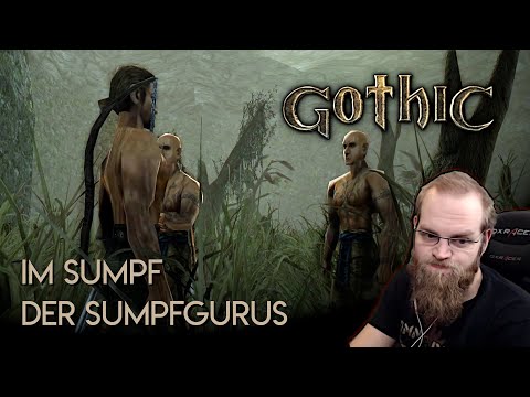 Um Sumpfkraut zu besorgen | GOTHIC [ultra modded]