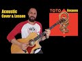 Toto - Rosanna Acoustic Lesson & Cover