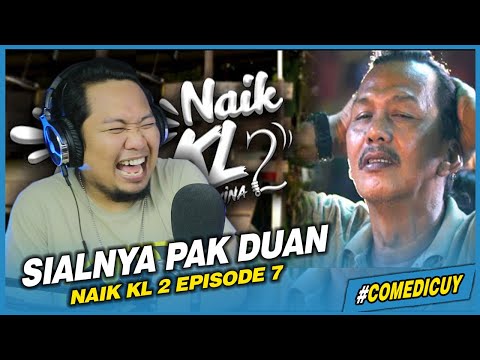 MR. DUAN FALLS IN LOVE 😂..‼️ NAIK KL 2 - EPISODE 6 | REACTION