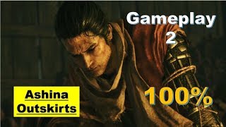 Sekiro Shadows Die Twice - Ashina Outskirts - Walkthrough Gameplay Part 2