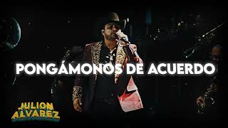Julion Alvarez - Pongámonos De Acuerdo