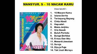 Download lagu Mansyur S - 10 Macam Kamu Full Album mp3 Download lagu Mansyur S - 10 Macam Kamu Full Album mp3