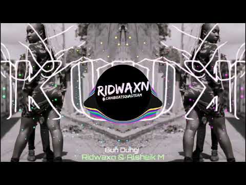 Wax Wreckaz - Bun Dung Ft Javada (Ridwaxn & Alsheik M) Reflip.