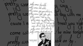 Oh, Pretty Woman lyrics song #shorts #youtubeshorts #shortsfeed #ytshorts #royorbison #lyrics #song