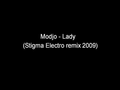 Modjo - Lady (Stigma Electro remix 2009)