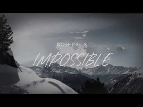 Thumbnail for Nothing is Impossible video