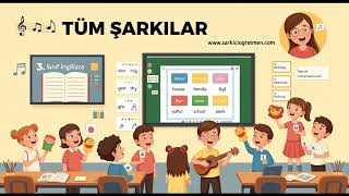 3. SINIF İNGİLİZCE Tüm Şarkılar V2