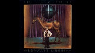 The Holy Ghost – A2 Ion Horse