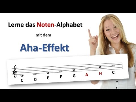 Spielend Noten lernen – So lernst du das Noten-Alphabet mit dem Aha-Effekt