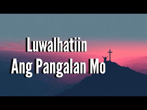 Luwalhatiin Ang Pangalan Mo - Dwelling House