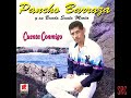 Una tarde como cualquiera- Pancho Barraza