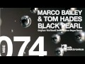 Marco Bailey & Tom Hades - Black Pearl (Original ...