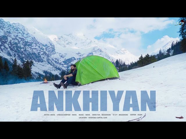 Ankhiyan Lyrics In English (with Meaning) – Maya