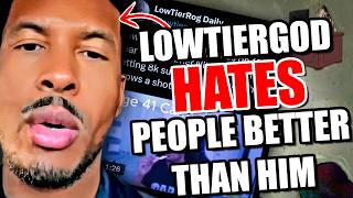 Lowtiergod Has A Melt Down Over Not Being Successful