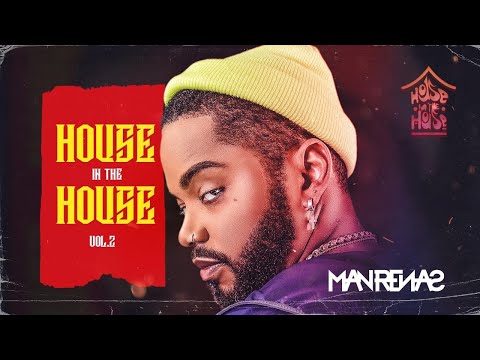 HOUSE IN THE HOUSE VOL. 2  (House Music)