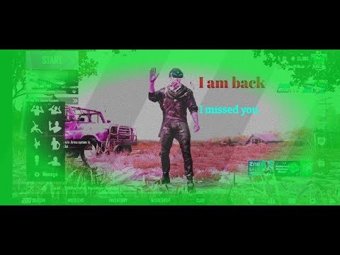 I am back | Chaos NinJa |Pubg mobile |