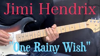 Jimi Hendrix - "One Rainy Wish" - Guitar/Bass Cover
