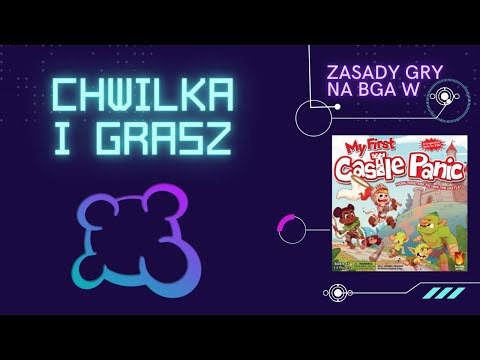 My first castle panic coś dla Dzieci!