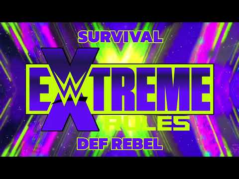 (WWE Extreme Rules 2021) Survival By Def Rebel (Official Theme)