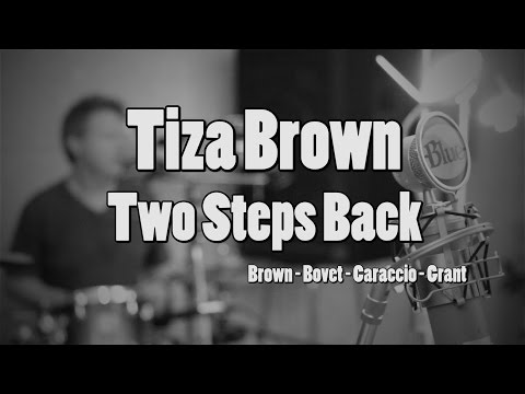 Tiza Brown - Two Steps Back
