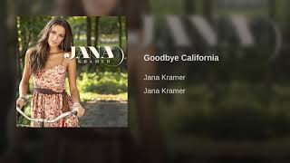 Jana Kramer - Goodbye California