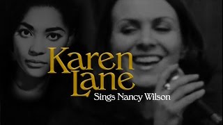 Teach Me Tonight - Karen Lane (a Nancy Wilson Cover)