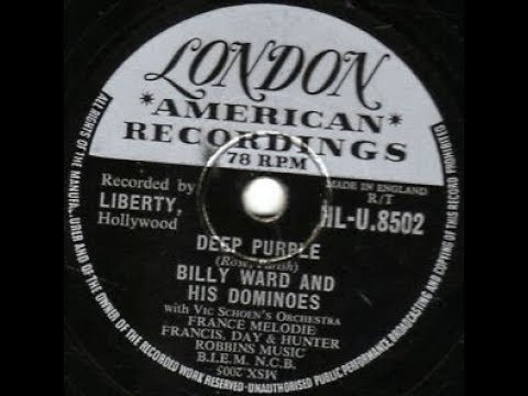 Billy Ward & His Dominoes - Deep Purple 1957