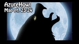 AzureHowl Map Part 23-24