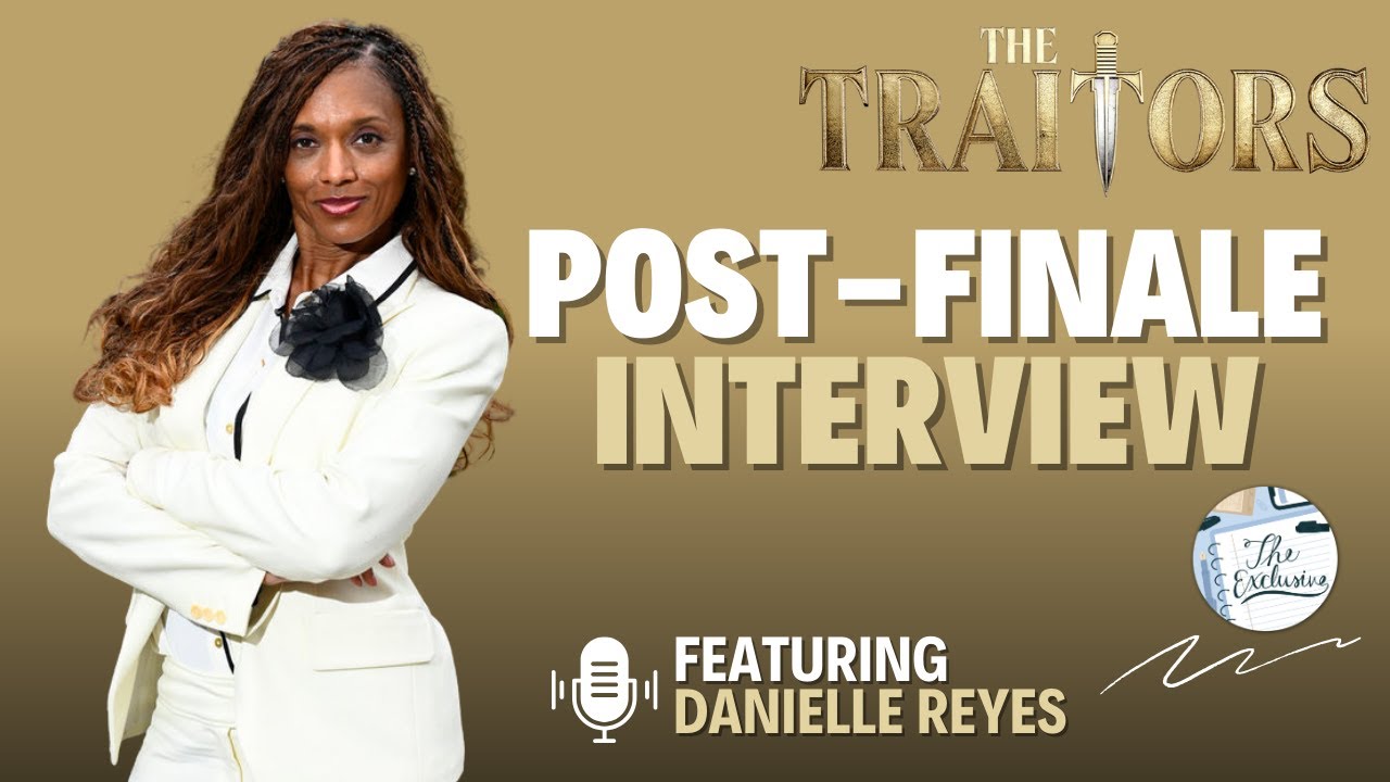 The Traitors Exit Interview: Danielle Reyes Reflects on Her Controversial Game, Britney Friendship