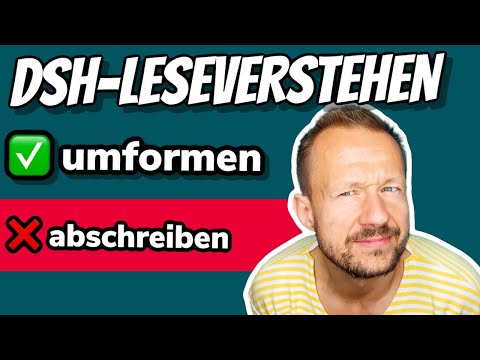 🚀DSH-LESEVERSTEHEN: forme die Sätze aus dem Lesetext wie ein Profi um I Deutsch für das Studium 2020
