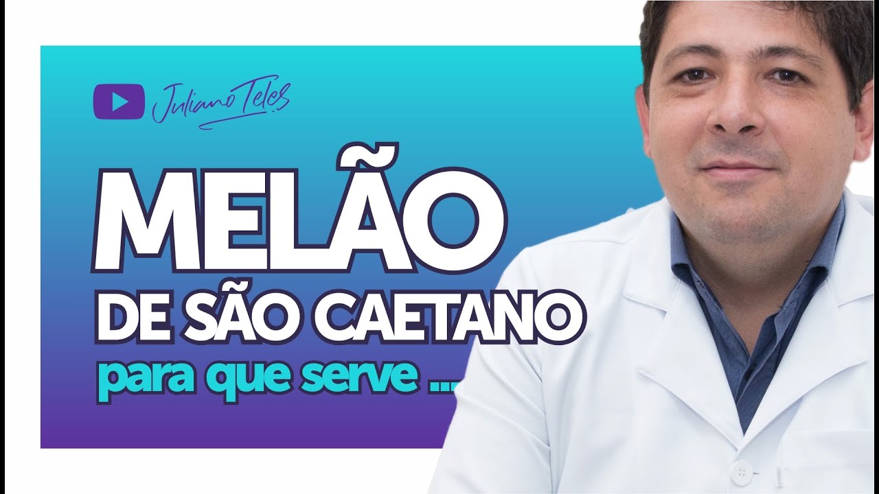 Melão de São Caetano para que serve [ COMO USAR ]
