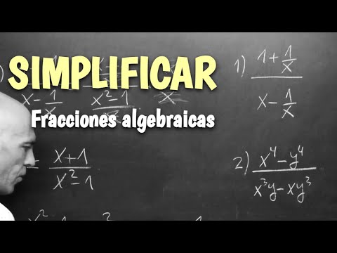 SIMPLIFICACIÓN DE FRACCIONES ALGEBRAICAS. Matemáticas Básicas