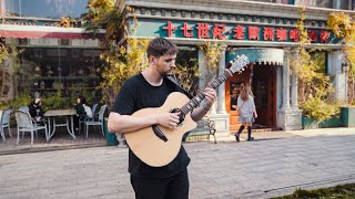 I played guitar on the streets of China