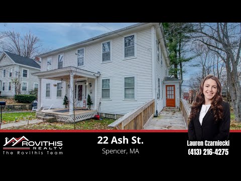 22 Ash St. Spencer MA 01562