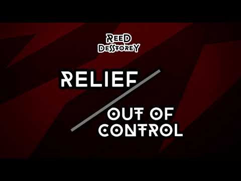Blinders - Relieve vs Seth Hills - Out of Control (Reed Destorey Mashup)