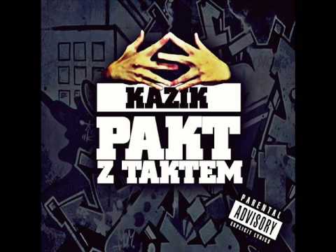 Kazik - Mamy Cie!  feat. Kwas