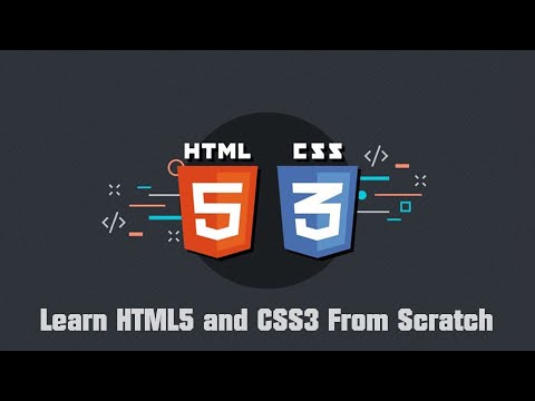 Learn HTML5 and CSS3 From Scratch