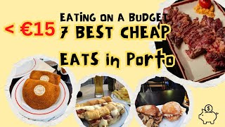 Top 10 Best Budget Eats in Porto | Cheap Food Guide 2025