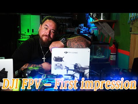 DJI FPV My first impression - Unbiased Review