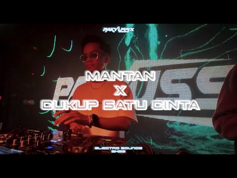 MANTAN X CUKUP SATU CINTA 2K25 [BOUNCE] PAKYUSS'X