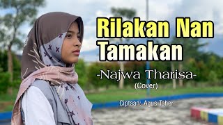 Download lagu LAGU MINANG TERBARU - RILAKAN NAN TAMAKAN || NAJWA THARISA (Cover) mp3 Download lagu LAGU MINANG TERBARU - RILAKAN NAN TAMAKAN || NAJWA THARISA (Cover) mp3