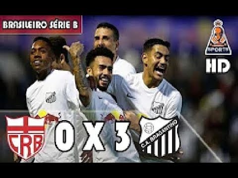 CRB 0 X 3 Bragantino no Brasileiro Série B 2019   Melhores Momentos